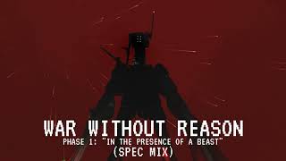 [ULTRAKILL] WAR WITHOUT REASON (SPEC MIX)