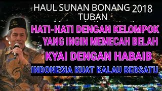 Kyai Marzuki ¦¦ Hati Hati Dengan Kelompok Yang Ingin Memecah Belah Kyai & Habaib