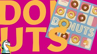 How to Play Donuts | a two player abstract game