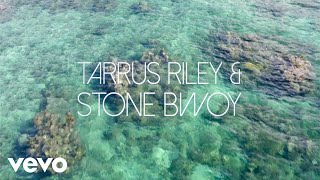 Tarrus Riley Ft. Stonebwoy - G.Y.A.L.