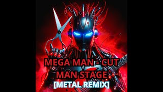 Mega Man - Cut Man Stage [Metal Remix]