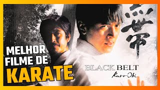 Filme O Faixa Preta (KURO OBI) Completo Dublado #karate