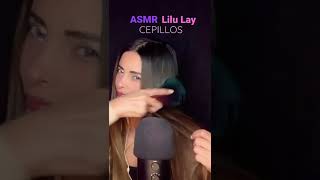 🌙ASMR LILU LAY | CEPILLÁNDOME EL PELO❤️ #Shorts