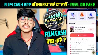 Film Cash Earning App | Film Cash App Real or Fake | Film Cash Withdrawal Proof | New earning App