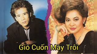 Giao Linh & Tuấn Vũ  - Gió Cuốn Mây Trôi  - Nhạc Xưa  - Nhạc Bolero