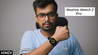 Realme Watch 2 Pro Detailed Review