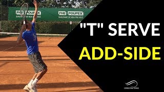 Tennis Best Technique "T" Serve From Add-Side | Connecting Tennis | Serve