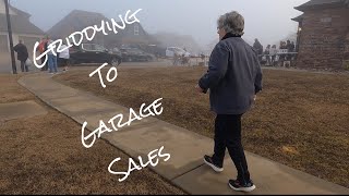 Griddying To Garage Sales - 3/25/23