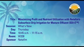 Maximizing Profit and Nutrient Utilization with Netafim’s Subsurface Drip Irrigation for Effluent