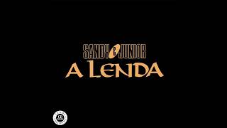 Sandy e Junior - A Lenda (Hitmakers Professor Radio Edit)