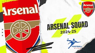 Arsenal Football Squad 2024 | Arsenal  Squad 2024