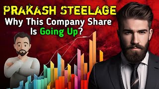 Prakash Steelage Share Latest News Today | Prakash Steelage Share Future | Prakash Steelage Ltd.