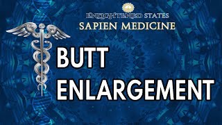 Butt Enlargement (energy programmed audio)