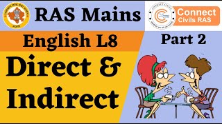 RAS Mains English L8 - Direct & Indirect part 2