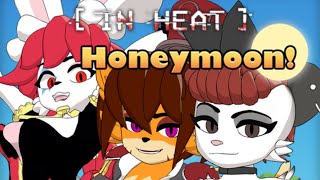 [ IN HEAT ] Honeymoon! Chapter 1