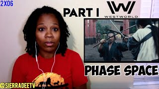 WESTWORLD *Phase Space* 2x06 - PART I Reaction!