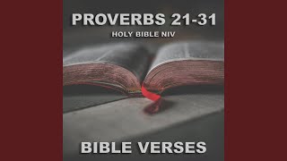 Holy Bible N.I.V. Proverbs 21