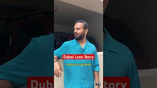 A Dubai Love Story #tidding