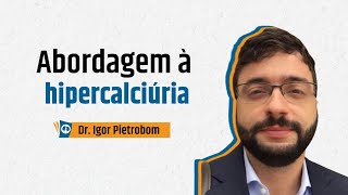 Abordagem da hipercalciúria