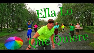 Ella Lo Que Quiere - DKB@DanceFit