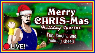 🎄Merry CHRIS-Mas! (Holiday Special Stream)🎄