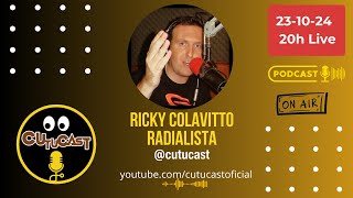 RICKY COLAVITTO - RADIALISTA E APRESENTADOR  - CUTUCAST - COMPLETO