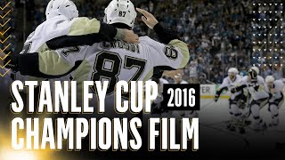 2016 Stanley Cup Champions Film - Pittsburgh Penguins