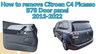 How to remove Citroen C4 Picasso door panel B78 2013 2022