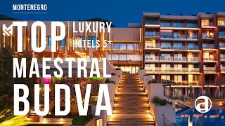 Best Budva Luxury Hotels 5* | Montenegro | Maestral Resort & Casino | Concierge Antropoti