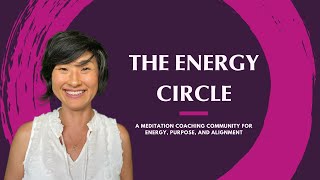 Retrain Your Energy | The Energy Circle