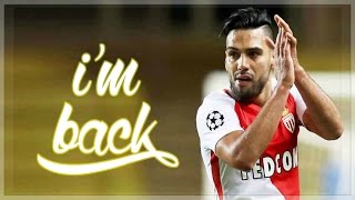 Radamel Falcao 2016/17 - El Tigre Is Back - Goals | HD