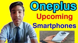 oneplus upcoming phone | one plus new version 2021 | oneplus new phone 2022