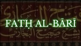 Status of Fath Al Bari || Shaykh Zulfiker Ibrahim Memon حفظه الله