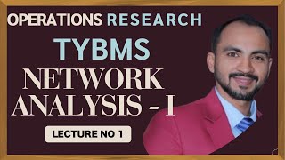 #1 TYBMS NETWORK ANALYSIS | How To Draw Network Diagram In Operation Research | CPM | SIRAJ SHAIKH