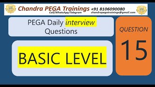 PEGA Basic Interview Questn-15||Call/WA +918106090080 for realtime||New Pega Batch Oct 16 2024#pega