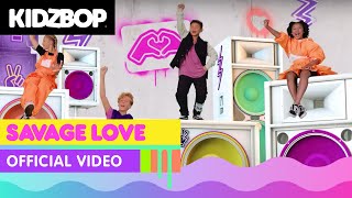 Kidz Bop Kids - Savage Love