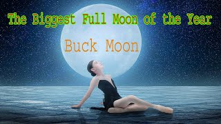 Full Moon of July | Super FULL MOON 13th July  2022 |super full moon today| Biggest Moon of the year