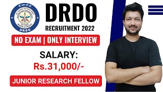 DRDO JRF Recruitment 2022 with GATE Score | Salary: Rs. 31,000 | Latest Jobs 2022