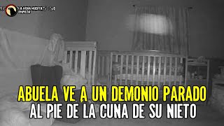 Abuela ve a un DEMONIO parado al pie de la cuna de su nieto