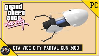 GTA Vice City Portal Gun Mod || How to install Portal Mod In GTA vice city