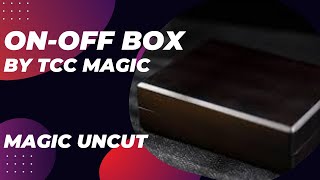 ON-OFF Box by TCC Magic - Magic Uncut #magic