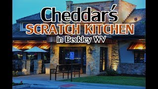 Chedder's Scratch Kitchen in Beckley WV