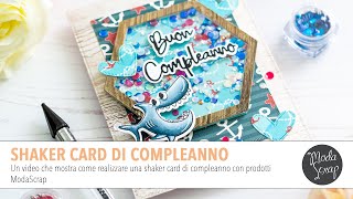 Shaker Card di Compleanno per un Bambino | ModaScrap Sailor's Life