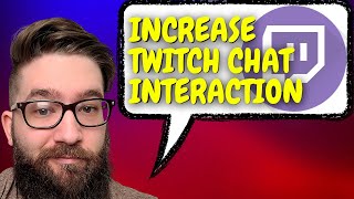 How To Increase Your Twitch Chat Interaction AND Engagement | #shorts