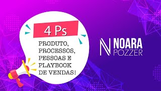 PRODUTO, PROCESSOS, PESSOAS E PLAYBOOK DE VENDAS!