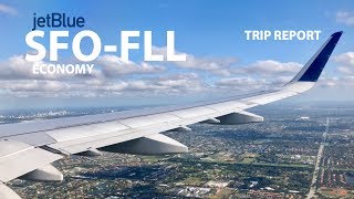 [Trip Report] JetBlue Airbus A321 | San Francisco - Ft. Lauderdale (Economy)