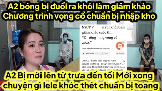 A2 tới bị đuổi ra khỏi ghế giám khảo mời lên làm việc từ trưa đến tối A2 lele chuẩn bị nhập kho