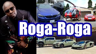 Roga Roga - Ce Que Vous Ignorez ★ Lifestyle ★ Net worth★ Biographie ★ Famille ★ Carrière ★ Age