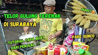 TELOR GULUNG "PE" UNESA SURABAYA TERBAIK | DAPAT RESEP + DI AJARIN CARA BIKIN SM PENJUAL JUGA ‼️