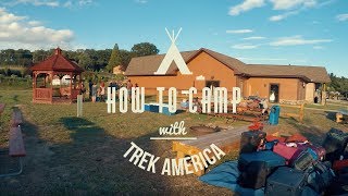 How To Camp with TrekAmerica